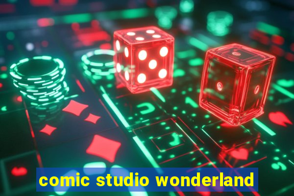 comic studio wonderland